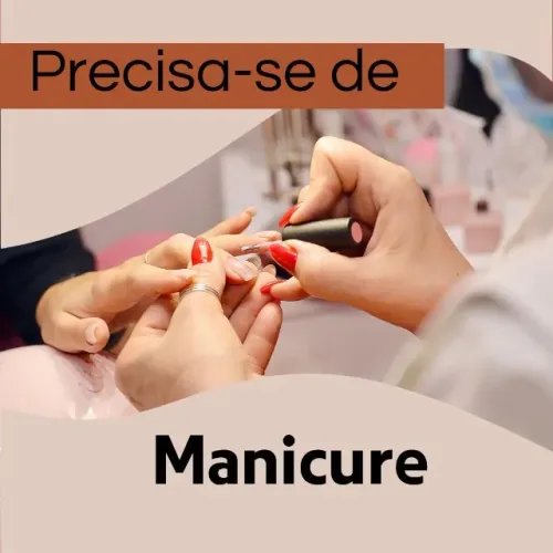 Precisa-se de manicure com experiência em salão de beleza