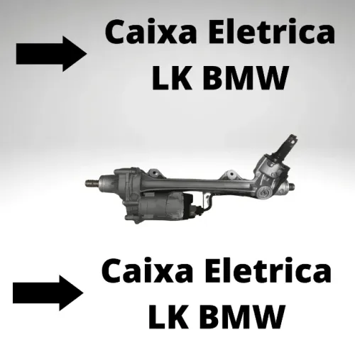 Caixa de direção eletrica BMW LK 320I 328I 330I