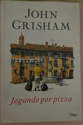 Livro Jogando Por Pizza - John Grisham