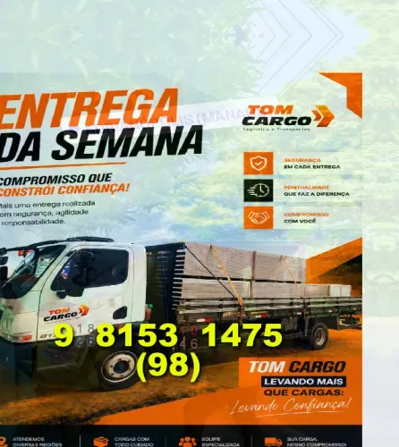 Frete/Transporte de Cargas com segurança! Contato: 98?9?8153?0684 - TomCargo