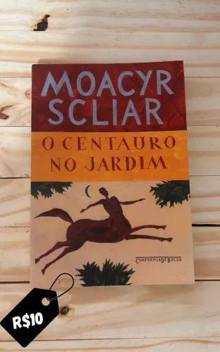 Livro O Centauro no Jardim - Moacyr Scliar