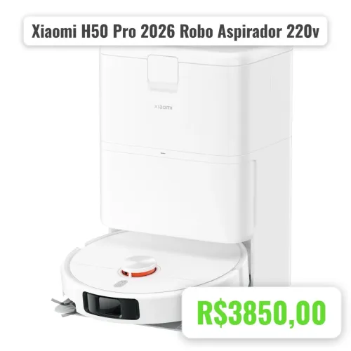 Xiaomi H50 Pro - Robô aspirador 220v