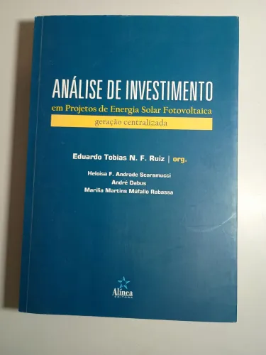 Livro Análise de investimento em projetos de energia solar fotovoltaica 
