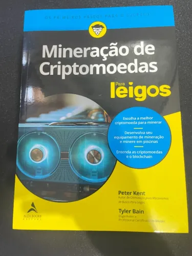 livro mineração de criptomoedas para leigos: os primeiros passos para o sucesso