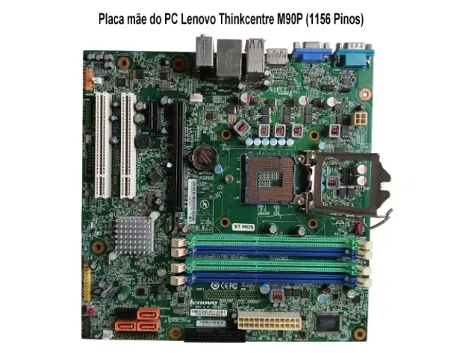 Placa mãe do PC Lenovo Thinkcentre M90P (1156) - Reparo ou Peças.