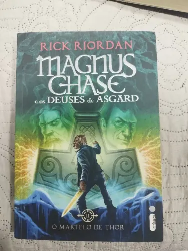 Magnus Chase e os Deuses de Asgard - O Martelo de Thor