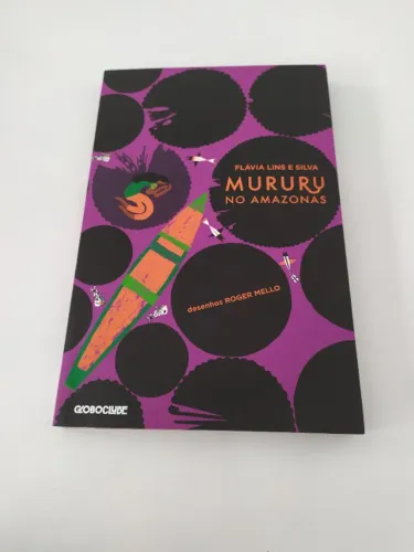 Livro Novo Mururu no Amazonas (Bangu, próx. ao shopping)