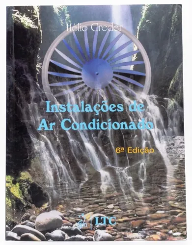 Livro Instalações de Ar Condicionado - Helio Creder - LTC - 6ª edição