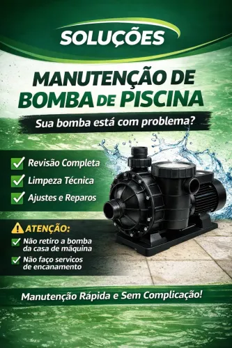 MANUTENÇÃO DE BOMBA DE PISCINA