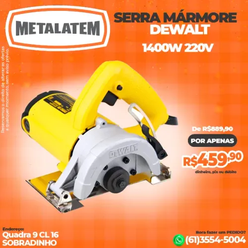 Serra Mármore Dewalt 1400W 220V