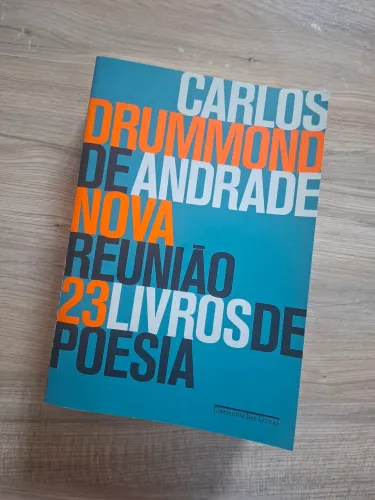 Livro Nova Reunião: 23 Livros de Poesia - Carlos Drummond de Andrade