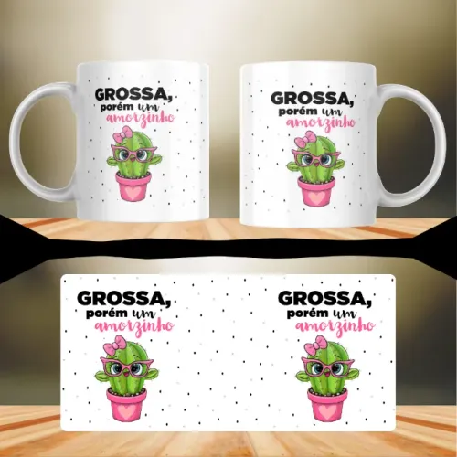 Caneca Cacto Fofa Grossa Porém um Amorzinhos Presente Divertido