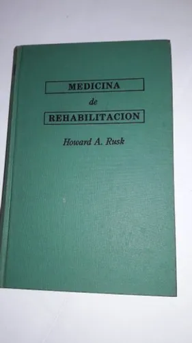 Livro Medicina de Rehabilitacion pelo Dr. Howard A. Rusk - usado em ótimo estado