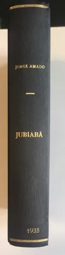 Jorge Amado : Jubiabá primeira edição 