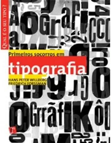 Primeiros Socorros em Tipografia - Livro