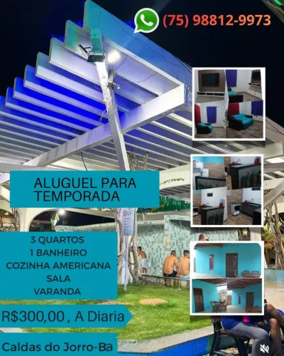 Aluga-se casa Para Temporada e Finais de Semana~Caldas do Jorro-Ba)