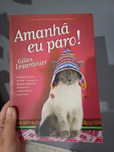 Amanhã eu paro! Gillette Legardinier