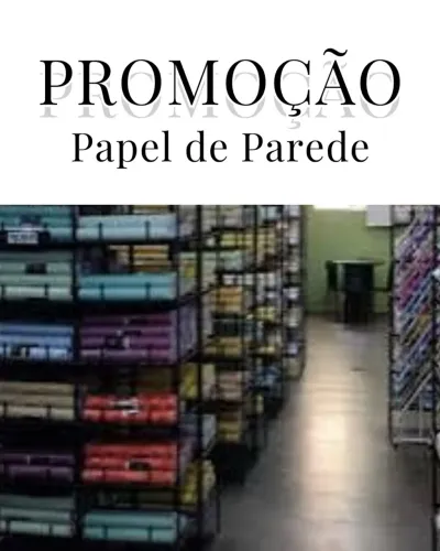 PROMOÇÃO PAPEL DE PAREDE