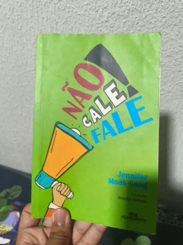 Livro Não Cale Fale!