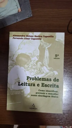 Problemas de Leitura e Escrita Alessandra e Fernando Capovilla