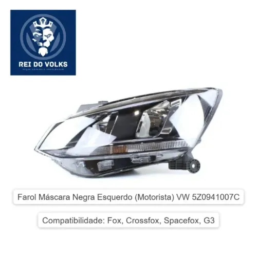 Farol Máscara Negra Esquerdo (Motorista) VW 5Z0941007C, Fox, Crossfox, Spacefox, G3