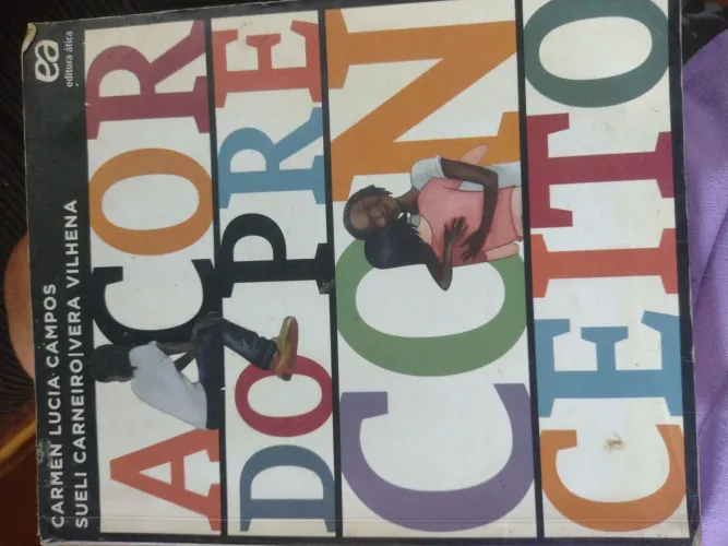 Livro A Cor Do Preconceito - Novo