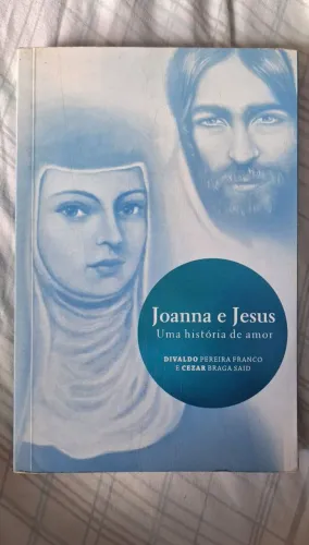 livro Joanna e Jesus, uma história de amor de Divaldo Franco 