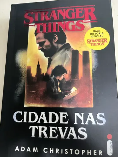 Livro Stranger Things: Cidade nas Trevas