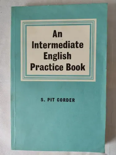 Livro An Intermediate English Practice Book - S. Pit Corder - Praticas Ingles (Usado)