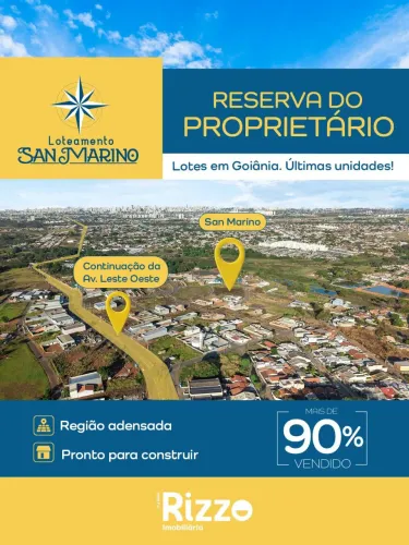 Loteamento Sanmarino Lotes Comerciais e Residenciais Parcelados (Goiânia. Goiás)