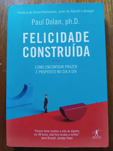 Livro - Felicidade Construída - Paul Dolan