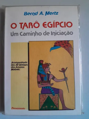 O Tarô Egípcio - Um Caminho de Iniciação