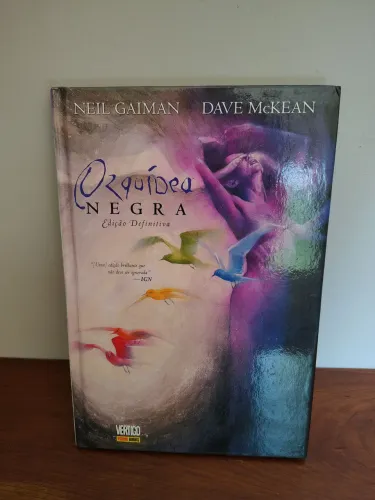 Orquídea Negra Edição Definitiva (Neil Gaiman/Dave McKean) VERTIGO/ Panini 