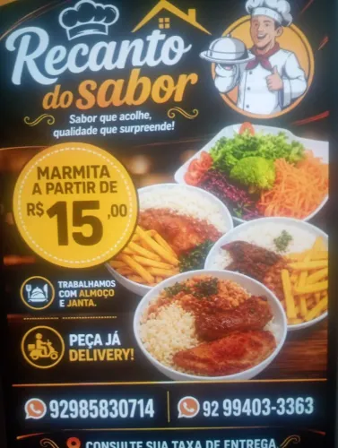 Recanto do sabor . Delivery ,trabalhamos com almoço e janta ,com sabor caseiro 
