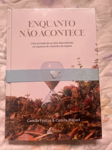 Livro ENQUANTO NÃO ACONTECE