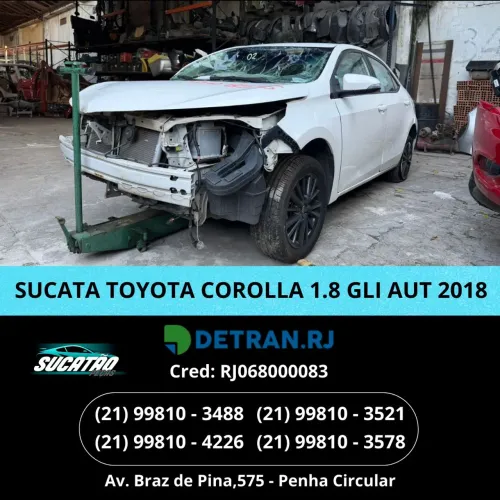 COROLLA RETIRADA DE PEÇAS 2018 1.8