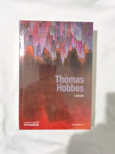 Leviatã, Thomas Hobbes | Coleção Os Pensadores Folha de SP