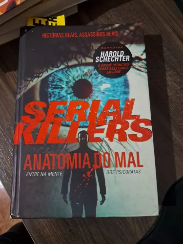 Livro serial Killers anatomia do mal
