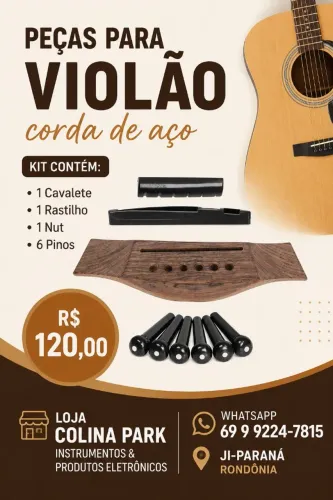 Kit cavalete + Rastilho + Nut violão cordas de Aço