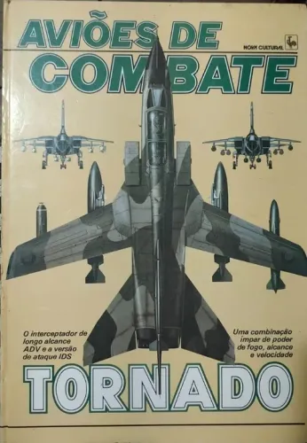 Livro Aviões De Combate Tornado 1987 Nova Cultural