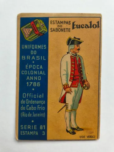 Estampa do sabonete Eucalol - Uniformes do Brasil Colonial 1786 - Série 81 - Estampa 3