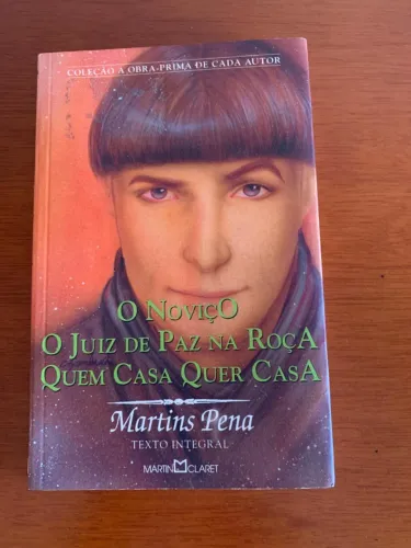 Livro o noviço, o juíz de paz na roça, quem casa quer casa