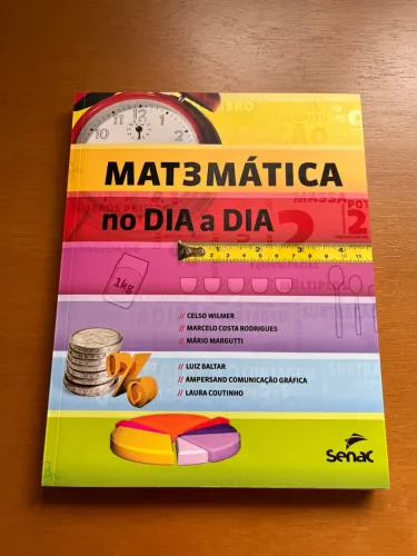 Livro Matemática no Dia a Dia .