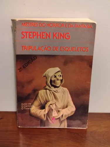 Tripulação de Esqueletos (Skeleton Krew) Stephen King / Editora Francisco Alves 1987