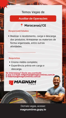 Auxiliar de Operações - Maracanaú/CE | MAGNUM TIRES