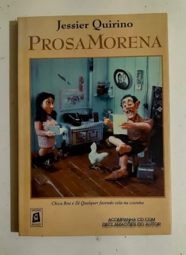 Prosa Morena (Jessier Quirino com CD)