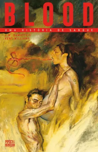 Blood: Uma História de Sangue (Graphic novel - Volume único) Pipoca & Nanquim