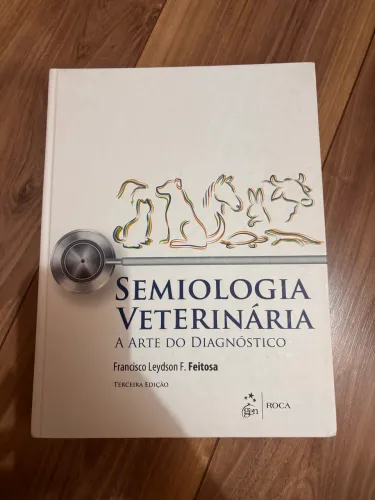 Livro Semiologia Veterinária - A Arte do Diagnóstico (3ª edição)