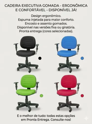CADEIRA DE ESCRITORIO EXECUTIVA GOMADA VARIAS CORES- CHAMAR 71- *