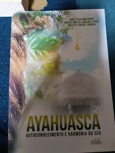 Livro Ayahuasca: autoconhecimento e harmonia do ser